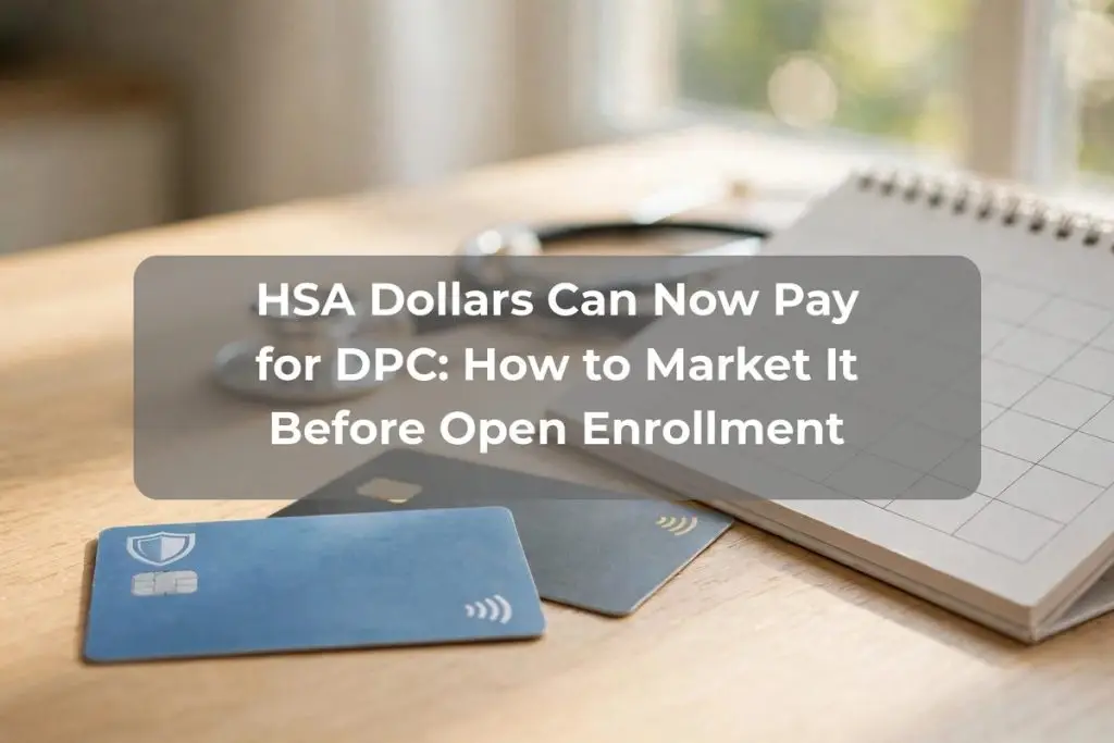 Credit cards and a calendar notebook representing HSA dollars paying for direct primary care